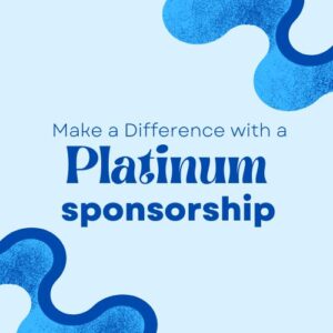 Platinum Sponsorship at the Well