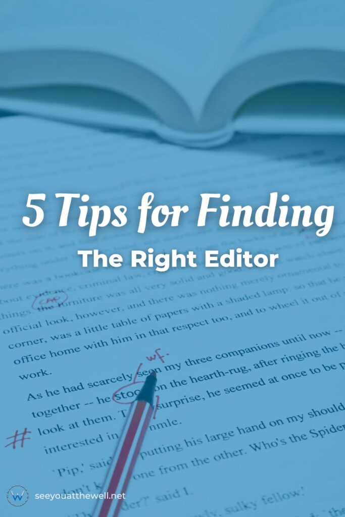 5 Tips for finding the right editor