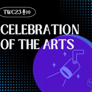 The Celebration of the Arts from The Well 2023