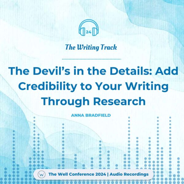 The Devil’s in the Details: Add Credibility to Your Writing Through Research