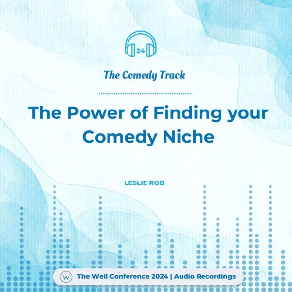 The power of finding your comedy niche with Leslie Rob