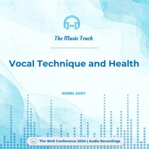 vocal technique and health