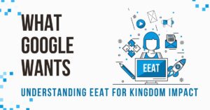 What google Wants - demonstrating eeat for better search results